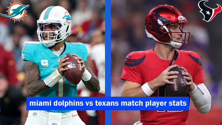 miami dolphins vs texans match player stats