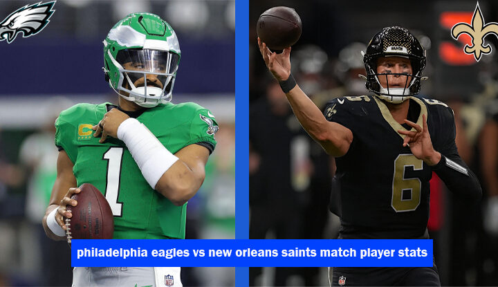 philadelphia eagles vs new orleans saints match player stats
