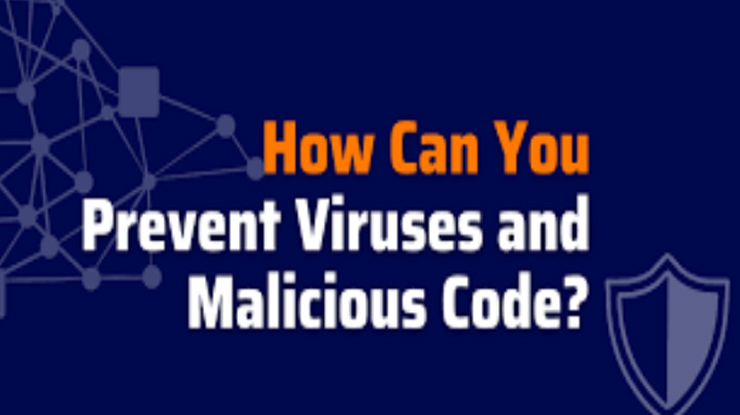 Top Cybersecurity Risks Businesses Face and How You Can Prevent Viruses and Malicious Code Effectively