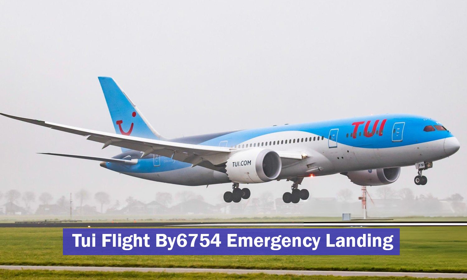 tui flight by6754 emergency landing