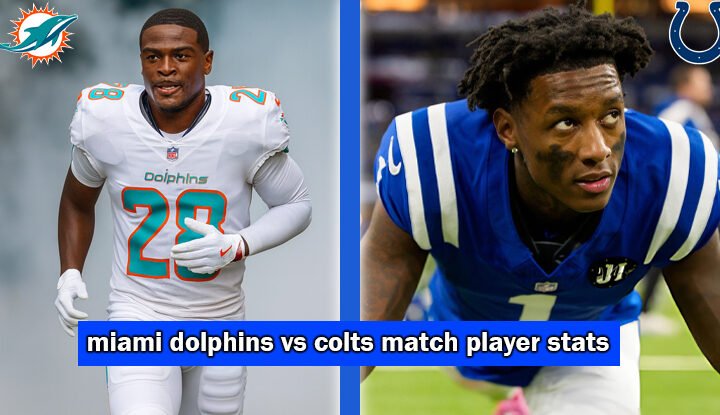 miami dolphins vs colts match player stats