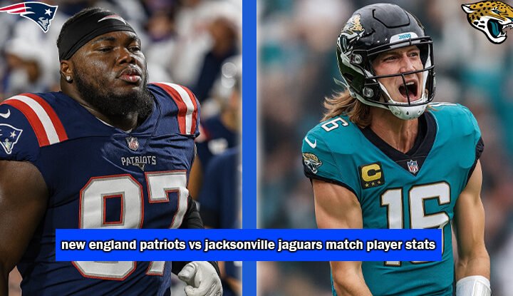 new england patriots vs jacksonville jaguars match player stats